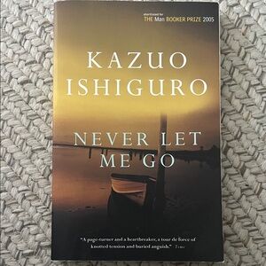 3 for $10 Never let Me Go by Kazuo Ishiguro